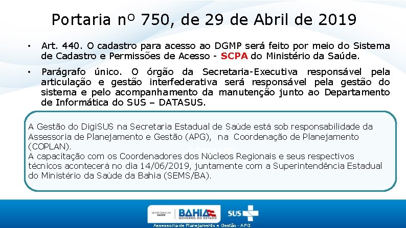Portaria nº 750, de 29 de Abril de 2019 • Art. 440. O cadastro