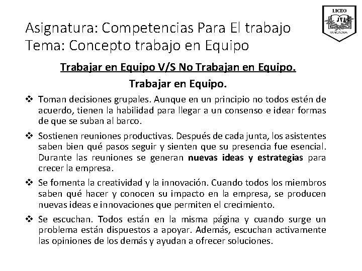 Asignatura: Competencias Para El trabajo Tema: Concepto trabajo en Equipo Trabajar en Equipo V/S