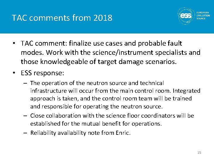 TAC comments from 2018 • TAC comment: finalize use cases and probable fault modes. TAC comments from 2018 • TAC comment: finalize use cases and probable fault modes.