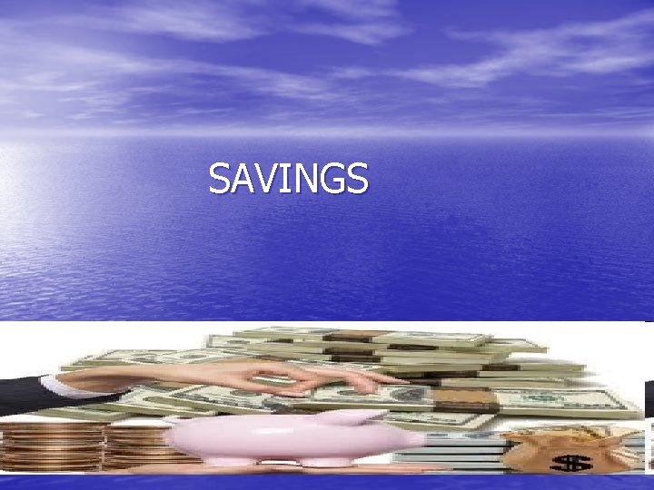 SAVINGS 