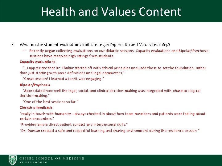 Health and Values Content • What do the student evaluations indicate regarding Health and