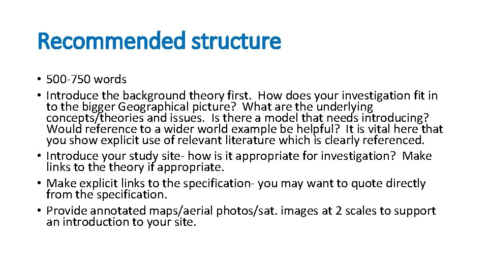 Recommended structure • 500 -750 words • Introduce the background theory first. How does