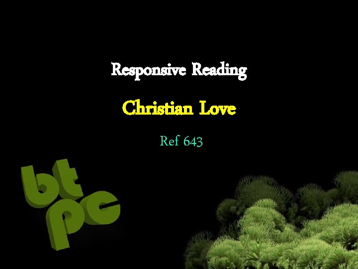 Responsive Reading Christian Love Ref 643 