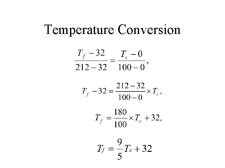 Temperature Conversion Temperature Conversion