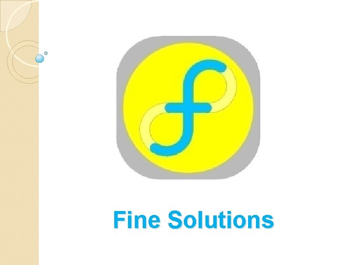 Fine Solutions 