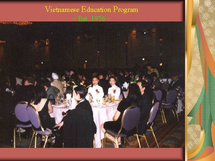 Vietnamese Education Program ~ Est. 1976 ~ 