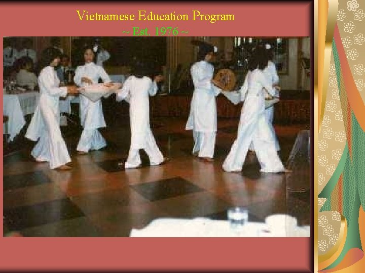 Vietnamese Education Program ~ Est. 1976 ~ 