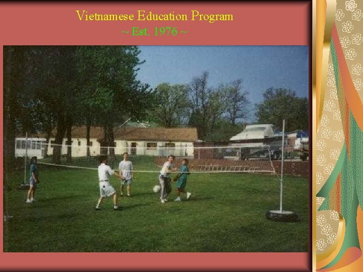 Vietnamese Education Program ~ Est. 1976 ~ 