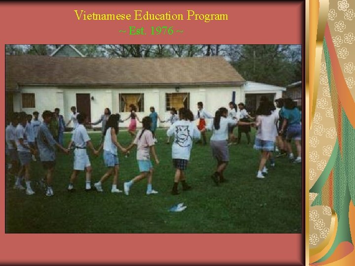 Vietnamese Education Program ~ Est. 1976 ~ 