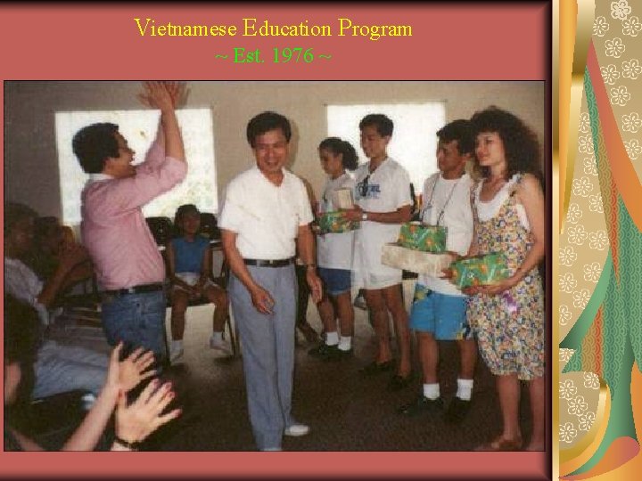 Vietnamese Education Program ~ Est. 1976 ~ 