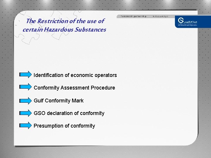 The Restriction of the use of certain Hazardous Substances Identification of economic operators Conformity