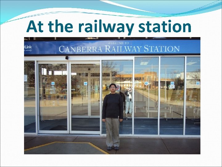 At the railway station 