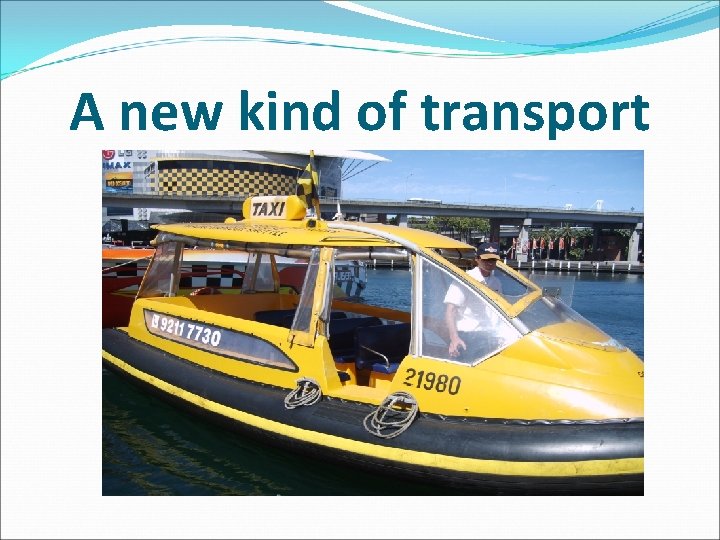 A new kind of transport 