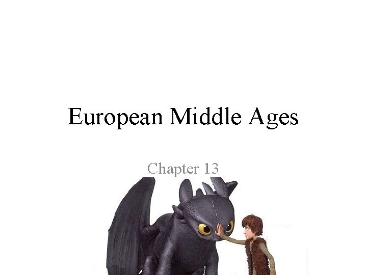 European Middle Ages Chapter 13 