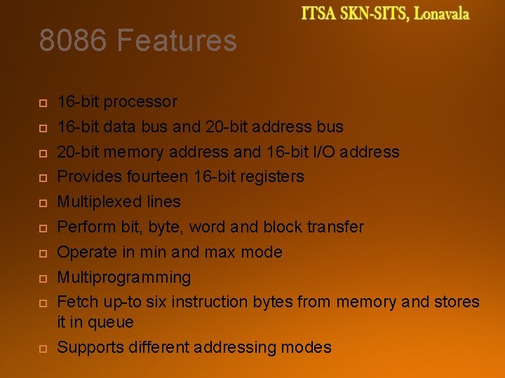 8086 Features 16 -bit processor 16 -bit data bus and 20 -bit address bus