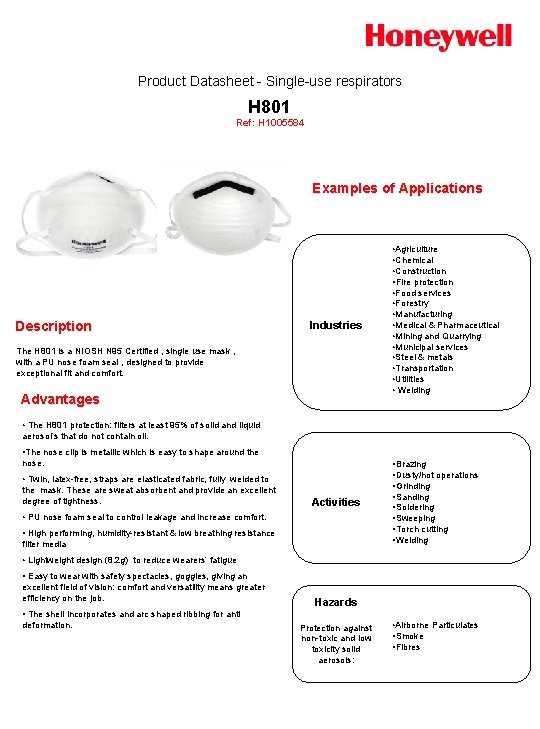 Product Datasheet - Single-use respirators H 801 Ref: H 1005584 Examples of Applications Description