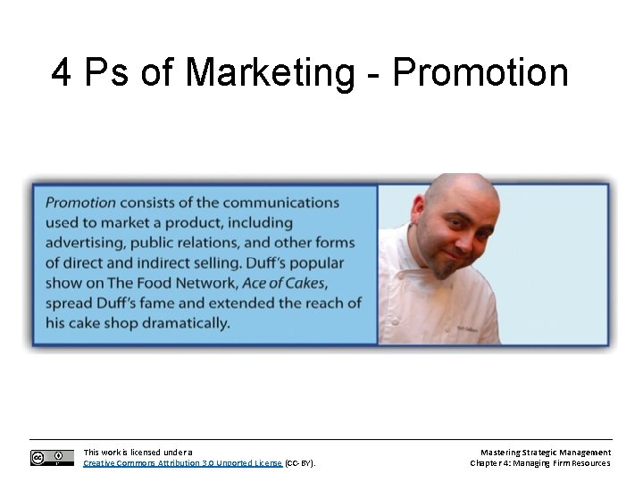 4 Ps of Marketing - Promotion This work is licensed under a Creative Commons 4 Ps of Marketing - Promotion This work is licensed under a Creative Commons