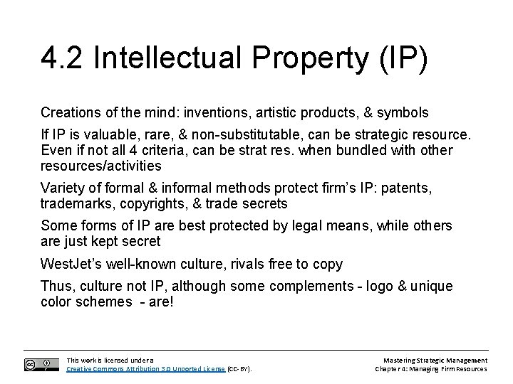 4. 2 Intellectual Property (IP) Creations of the mind: inventions, artistic products, & symbols