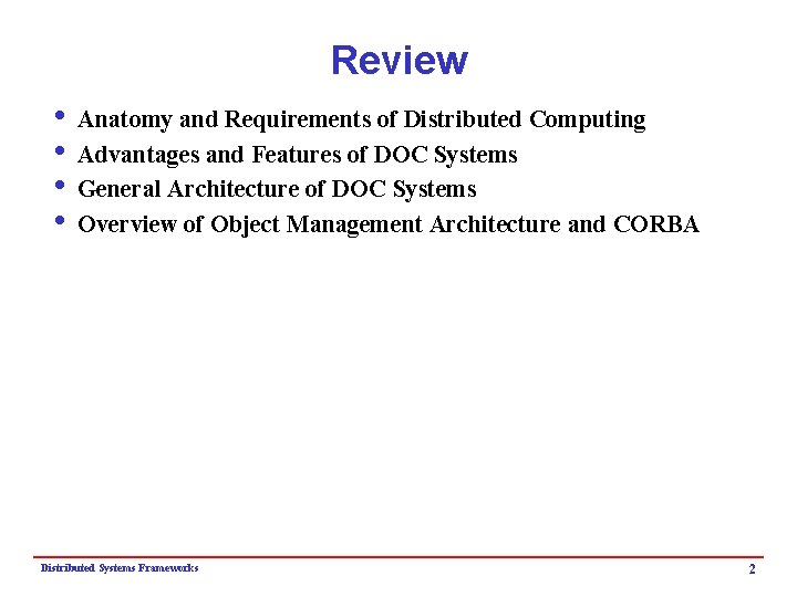Review i Anatomy and Requirements of Distributed Computing i Advantages and Features of DOC