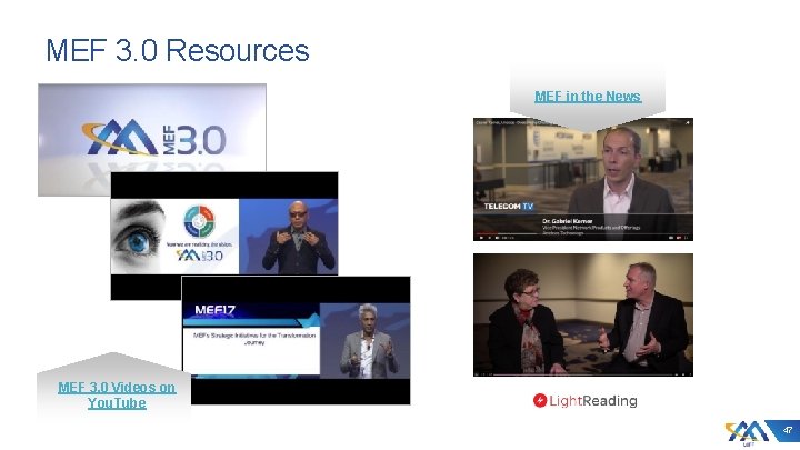 MEF 3. 0 Resources MEF in the News MEF 3. 0 Videos on You.