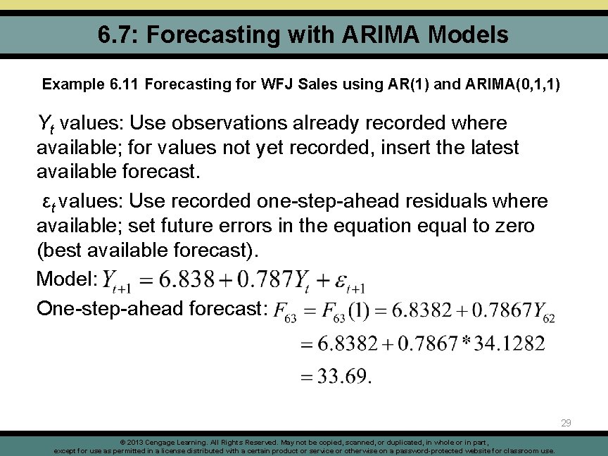 6. 7: Forecasting with ARIMA Models Example 6. 11 Forecasting for WFJ Sales using