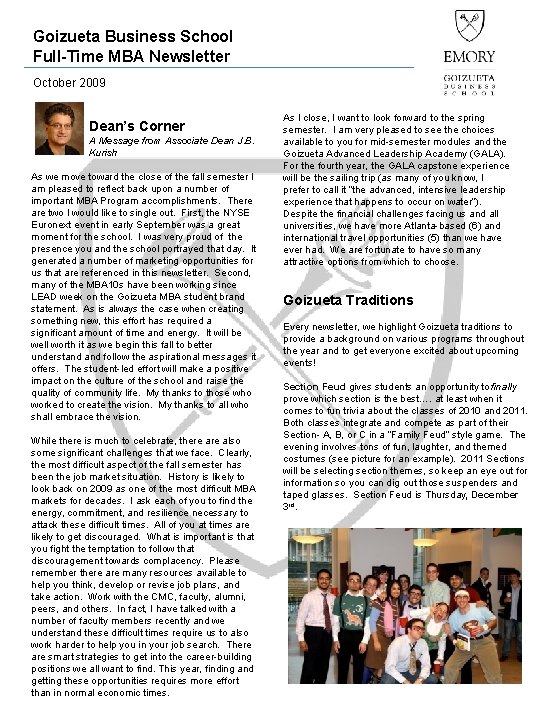 Goizueta Business School Full-Time MBA Newsletter October 2009 Dean’s Corner A Message from Associate