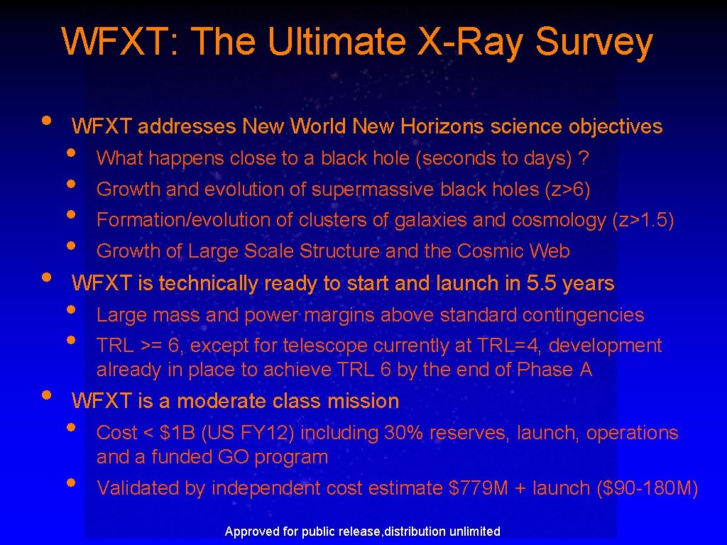 WFXT: The Ultimate X-Ray Survey • • • WFXT addresses New World New Horizons