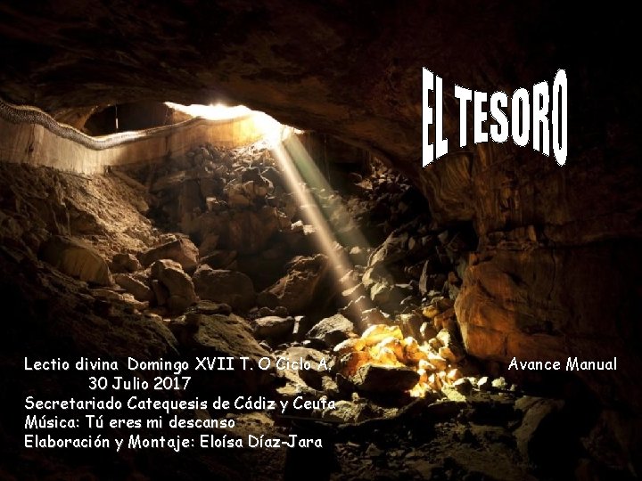 Lectio divina Domingo XVII T. O Ciclo A. 30 Julio 2017 Secretariado Catequesis de