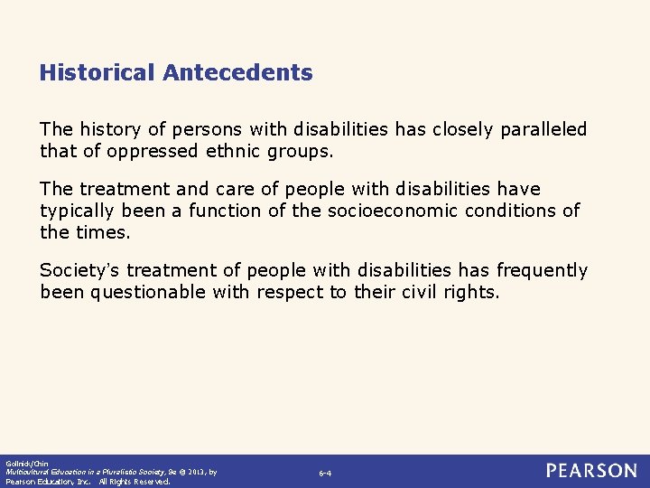 Historical Antecedents The history of persons with disabilities has closely paralleled that of oppressed