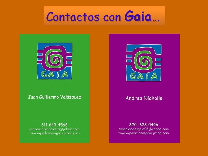 Contactos con Gaia… 