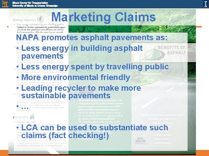 Illinois Center for Transportation University of Illinois at Urbana Champaign Marketing Claims NAPA promotes