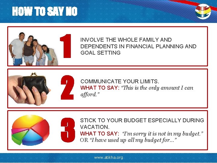 HOW TO SAY NO 1 2 3 INVOLVE THE WHOLE FAMILY AND DEPENDENTS IN