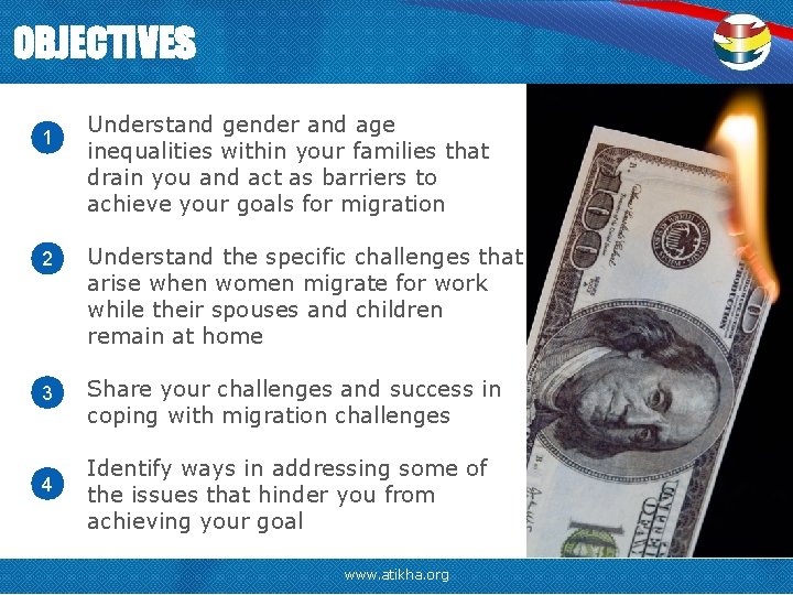 OBJECTIVES 1 Understand gender and age inequalities within your families that drain you and