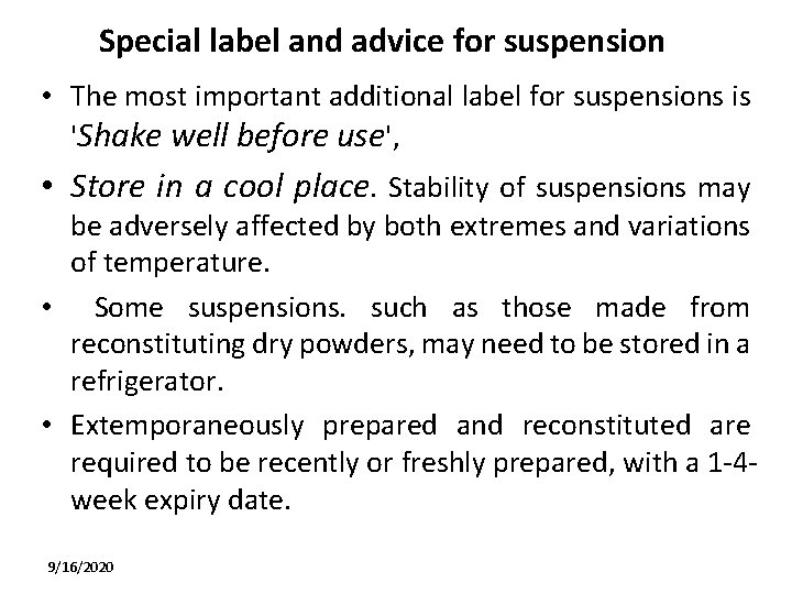 Special label and advice for suspension • The most important additional label for suspensions