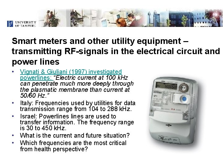 Smart meters and other utility equipment – transmitting RF-signals in the electrical circuit and