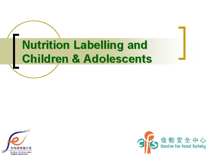 Nutrition Labelling and Children & Adolescents 
