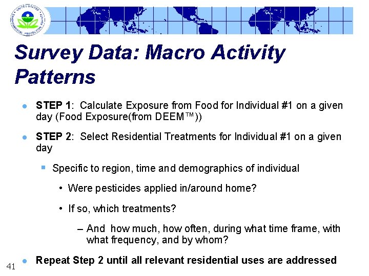 Survey Data: Macro Activity Patterns l STEP 1: Calculate Exposure from Food for Individual