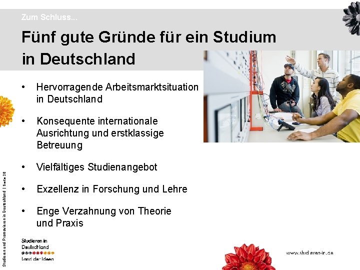 Zum Schluss. . . Studieren und Promovieren in Deutschland | Seite 38 Fünf gute