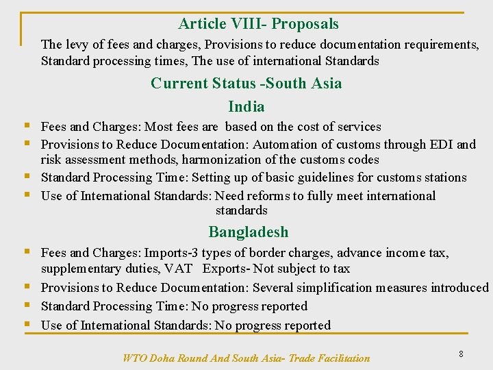 Article VIII- Proposals The levy of fees and charges, Provisions to reduce documentation requirements,