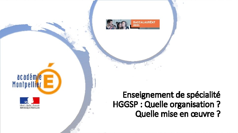 Enseignement de spécialité HGGSP : Quelle organisation ? Quelle mise en œuvre ? 