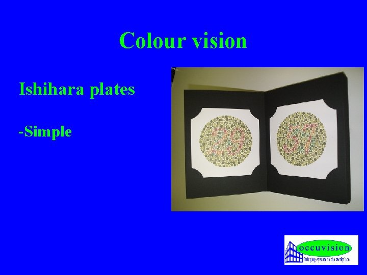 Colour vision Ishihara plates -Simple 