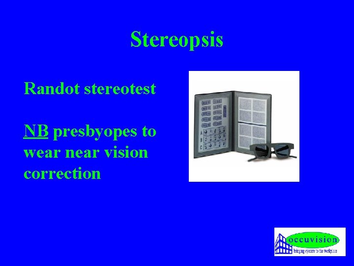 Stereopsis Randot stereotest NB presbyopes to wear near vision correction 