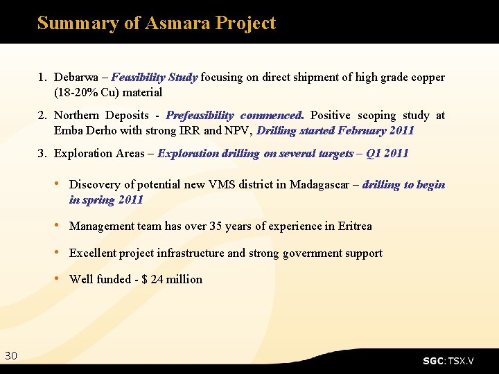 Summary of Asmara Project 1. Debarwa – Feasibility Study focusing on direct shipment of