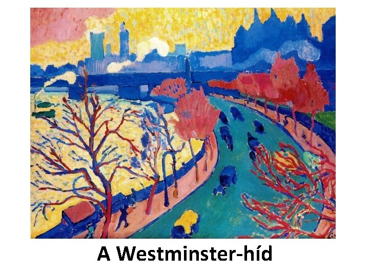 A Westminster-híd 