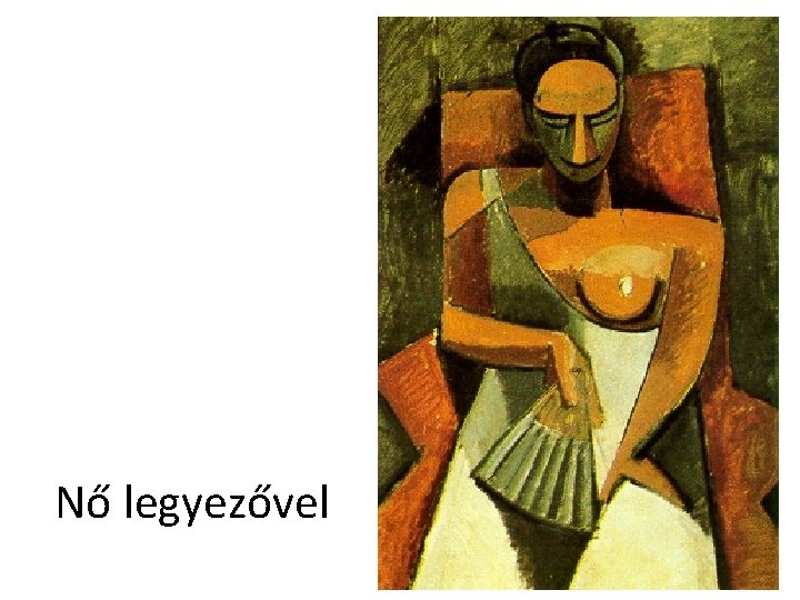 Nő legyezővel 