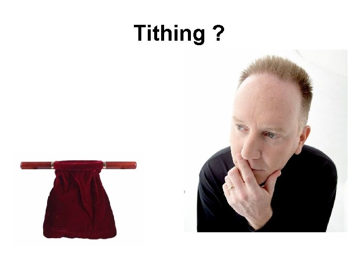 Tithing ? 