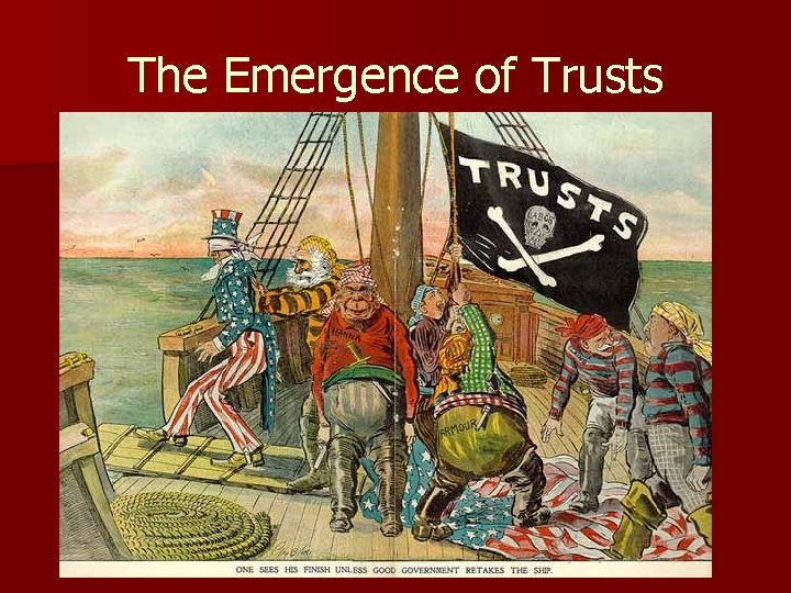 The Emergence of Trusts 
