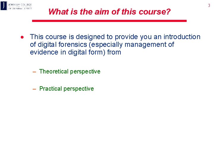 What is the aim of this course? · This course is designed to provide