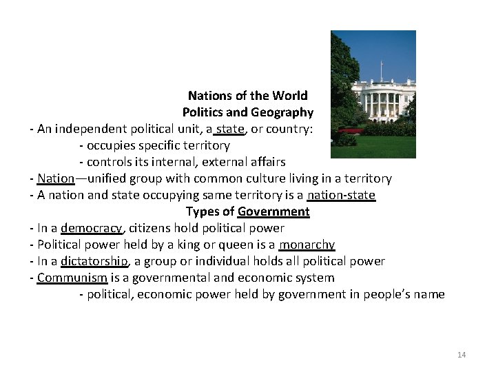 Nations of the World Politics and Geography - An independent political unit, a state,