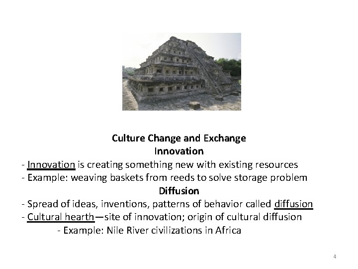 Culture Change and Exchange Innovation - Innovation is creating something new with existing resources